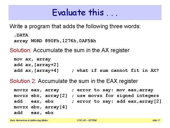 Evaluate this. . . Write a program that adds the following three words: .