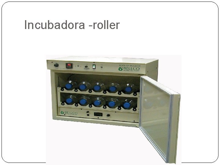 Incubadora -roller 