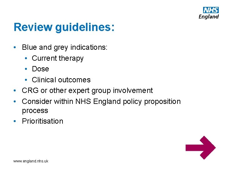 Review guidelines: • Blue and grey indications: • Current therapy • Dose • Clinical