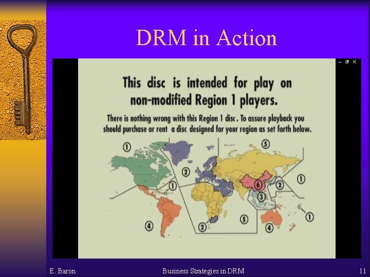 DRM in Action E. Baron Business Strategies in DRM 11 
