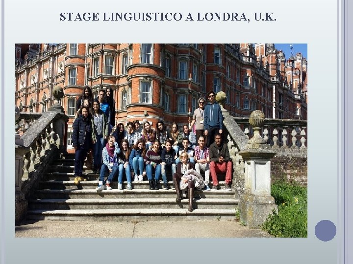 STAGE LINGUISTICO A LONDRA, U. K. 