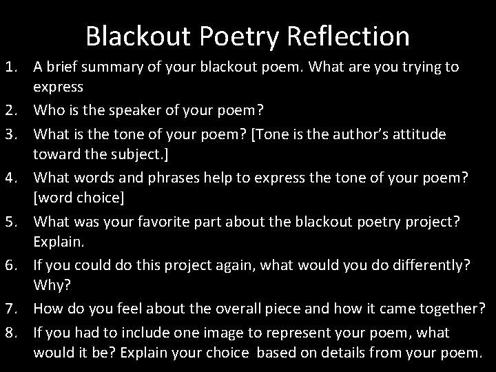 Blackout Poetry Reflection 1. A brief summary of your blackout poem. What are you