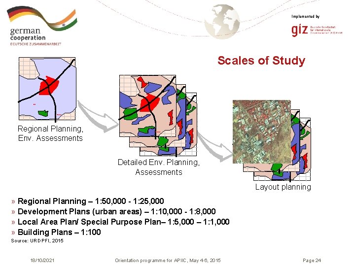 Implemented by Scales of Study S II 1: 50, 00 0 Regional Planning, Env.