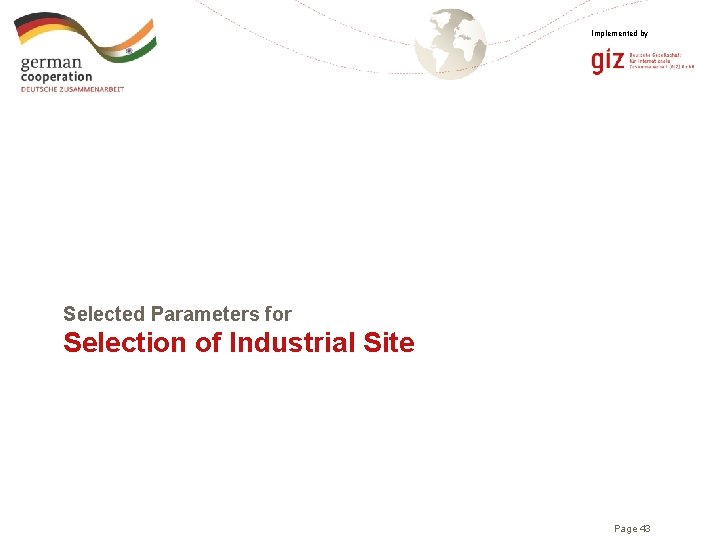 Implemented by Selected Parameters for Selection of Industrial Site Page 43 