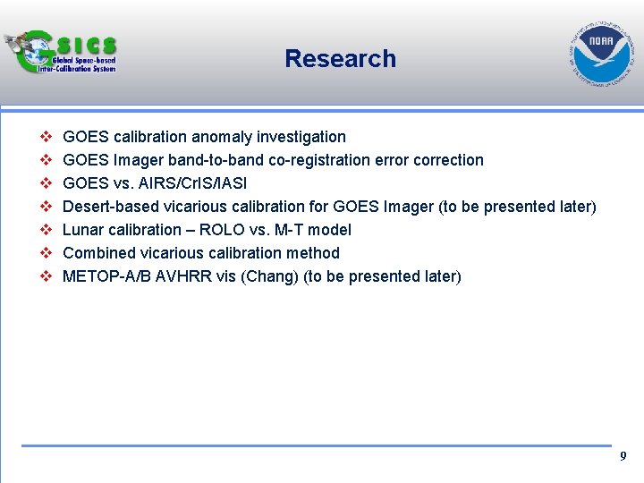 Research v v v v GOES calibration anomaly investigation GOES Imager band-to-band co-registration error