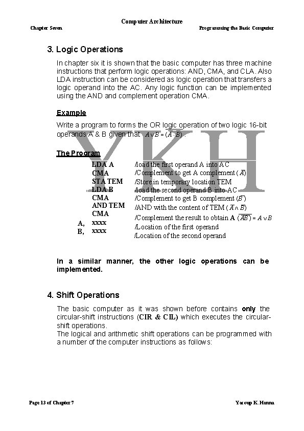 Computer Architecture Chapter Seven Programming the Basic Computer 3. Logic Operations In chapter six