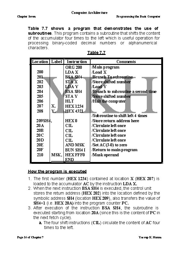 Computer Architecture Chapter Seven Programming the Basic Computer Table 7. 7 shows a program