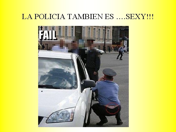 LA POLICIA TAMBIEN ES …. SEXY!!! 