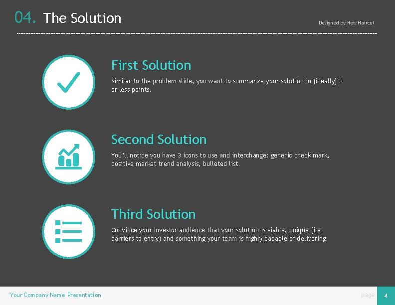 04. The Solution Designed by New Haircut First Solution Similar to the problem slide,