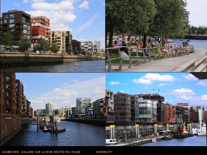 HAMBOURG BALADE SUR LA RIVE DROITE DE L’ELBE HAFENCITY 