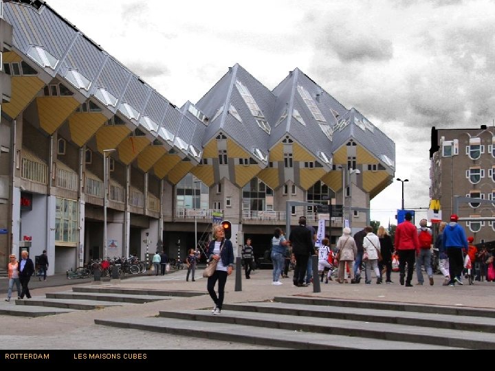 ROTTERDAM LES MAISONS CUBES 