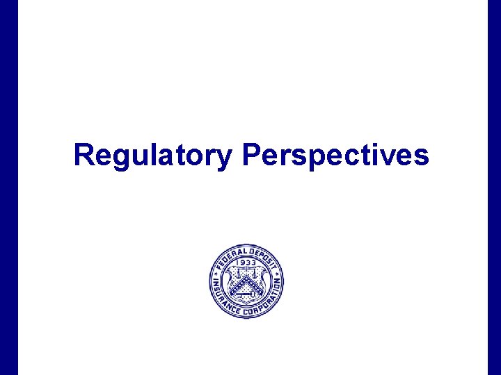 Regulatory Perspectives Filename 59 