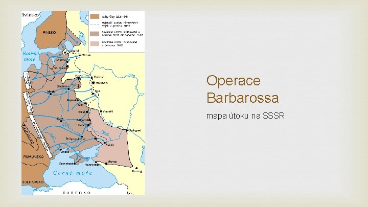 Operace Barbarossa mapa útoku na SSSR 