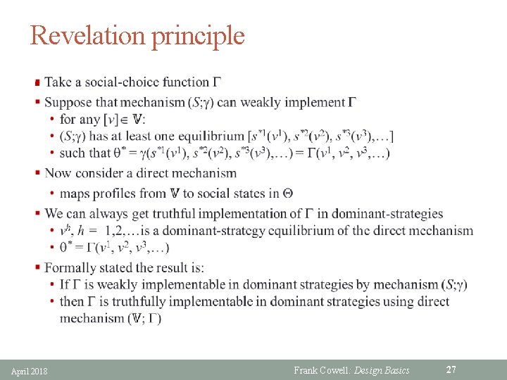 Revelation principle § April 2018 Frank Cowell: Design Basics 27 
