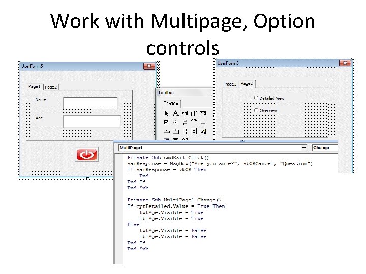 Work with Multipage, Option controls 