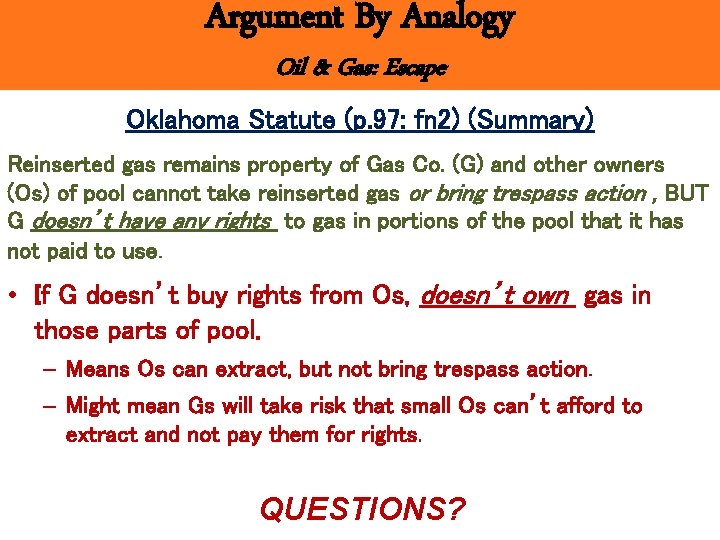 Argument By Analogy Oil & Gas: Escape Oklahoma Statute (p. 97: fn 2) (Summary)