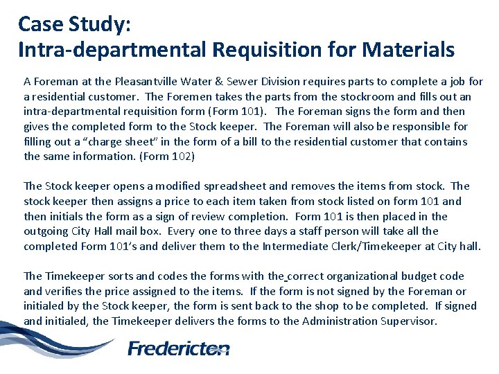 Case Study: Intra-departmental Requisition for Materials A Foreman at the Pleasantville Water & Sewer