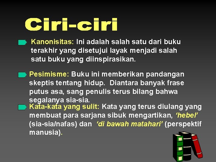 Kanonisitas: Ini adalah satu dari buku terakhir yang disetujui layak menjadi salah satu buku