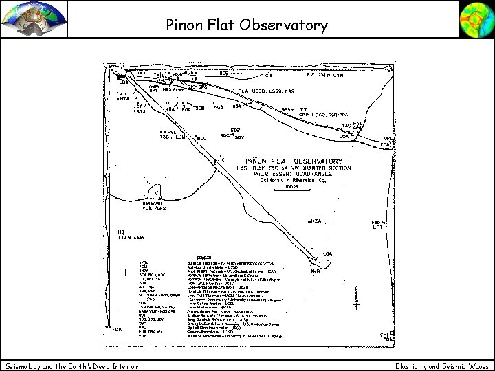 Pinon Flat Observatory Seismology and the Earth’s Deep Interior Elasticity and Seismic Waves 