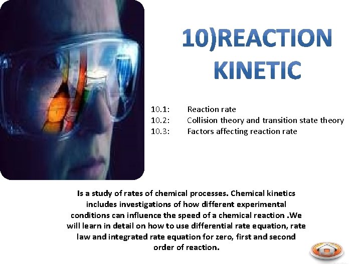 10. 1: 10. 2: 10. 3: Reaction rate Collision theory and transition state theory