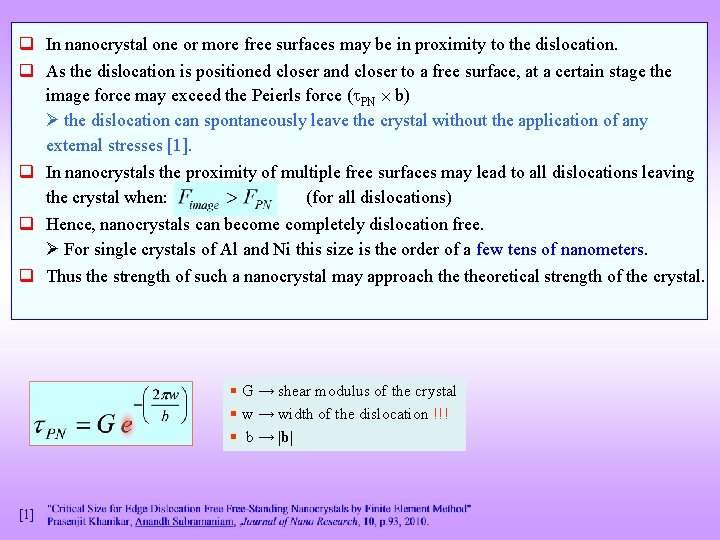 q In nanocrystal one or more free surfaces may be in proximity to the