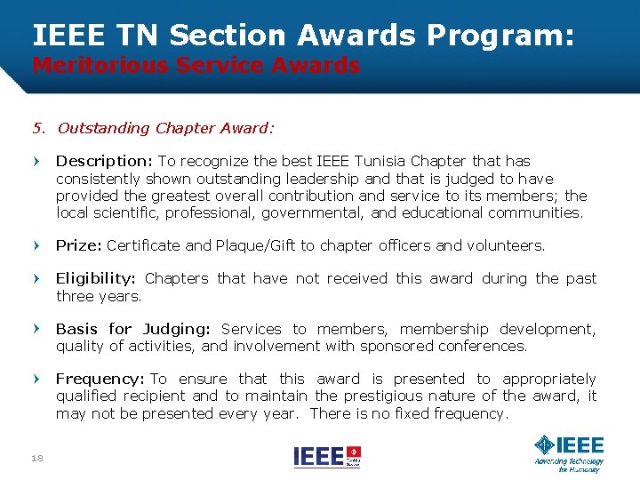 IEEE TN Section Awards Program: Meritorious Service Awards 5. Outstanding Chapter Award: Description: To