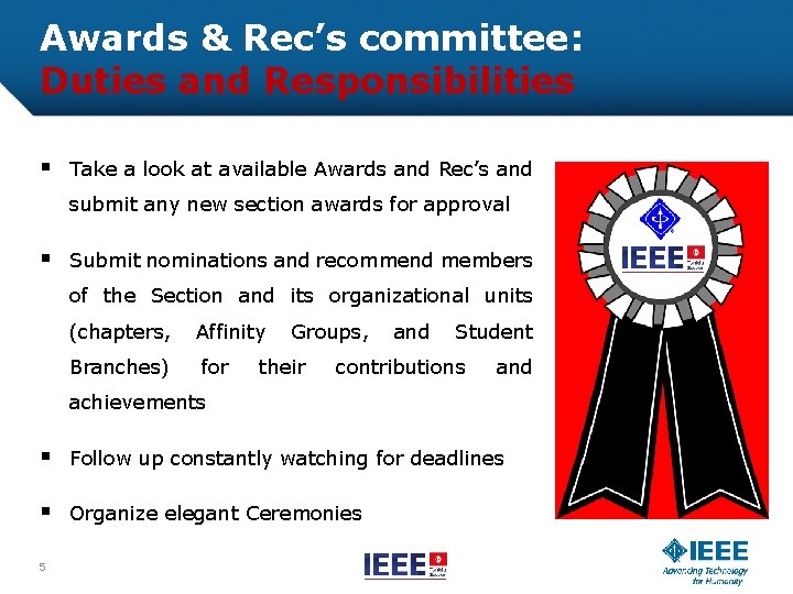 Awards & Rec’s committee: Duties and Responsibilities § Take a look at available Awards