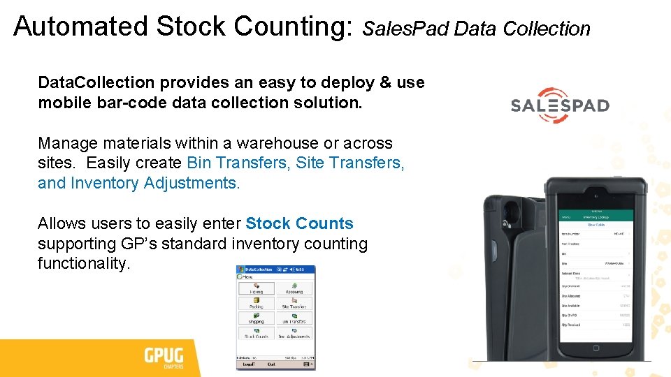 Automated Stock Counting: Sales. Pad Data Collection Data. Collection provides an easy to deploy