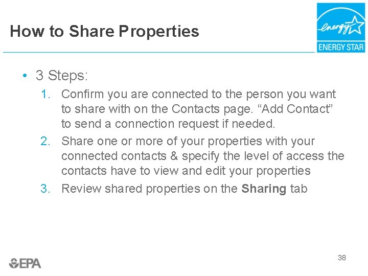 How to Share Properties • 3 Steps: 1. Confirm you are connected to the