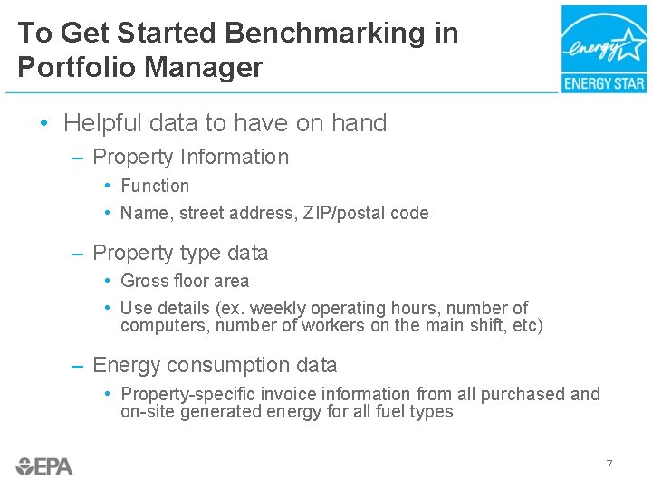To Get Started Benchmarking in Portfolio Manager • Helpful data to have on hand