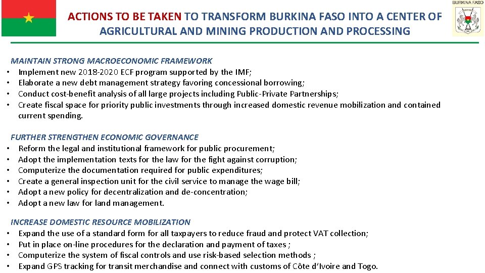 ACTIONS TO BE TAKEN TO TRANSFORM BURKINA FASO INTO A CENTER OF AGRICULTURAL AND