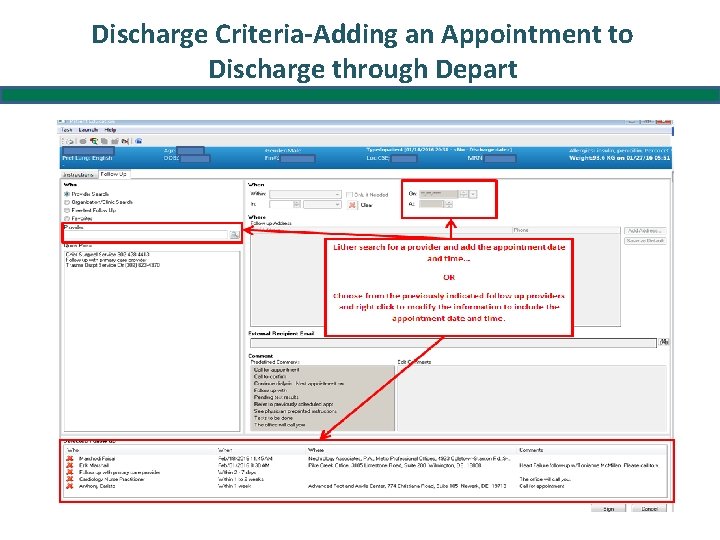 Discharge Criteria-Adding an Appointment to Discharge through Depart 