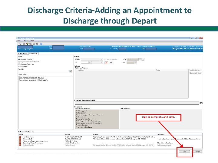 Discharge Criteria-Adding an Appointment to Discharge through Depart 