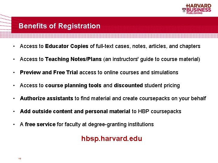 Benefits of Registration • Access to Educator Copies of full-text cases, notes, articles, and