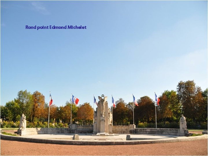 Rond point Edmond Michelet 