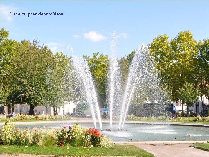 Place du président Wilson 
