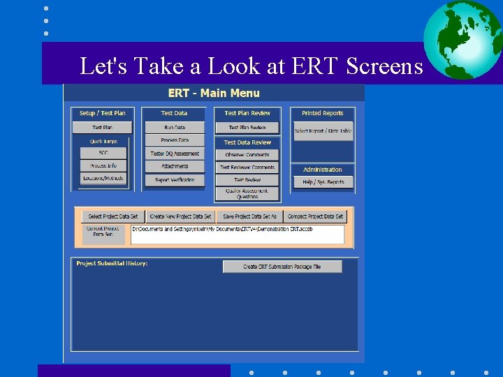 Let's Take a Look at ERT Screens 