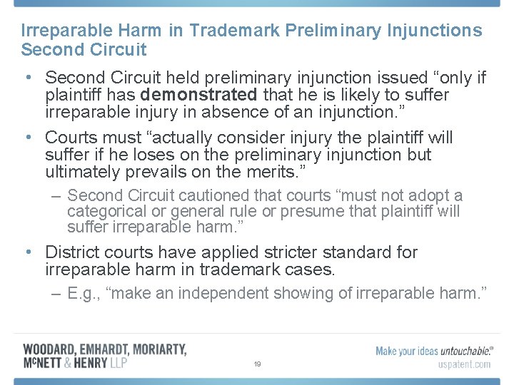 Irreparable Harm in Trademark Preliminary Injunctions Second Circuit • Second Circuit held preliminary injunction