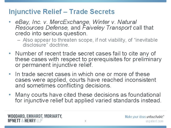 Injunctive Relief – Trade Secrets • e. Bay, Inc. v. Merc. Exchange, Winter v.