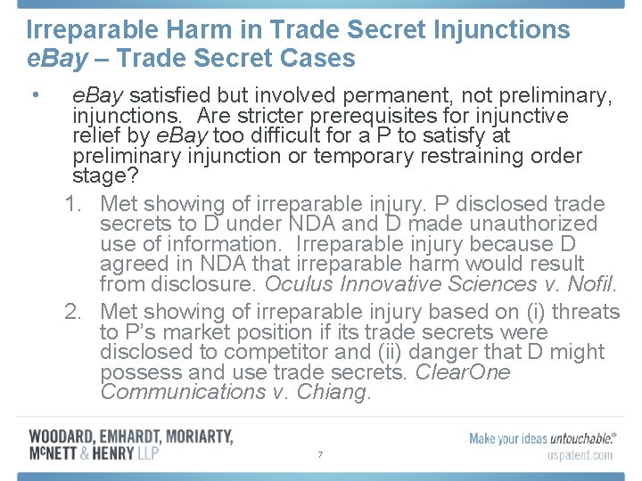 Irreparable Harm in Trade Secret Injunctions e. Bay – Trade Secret Cases • e.