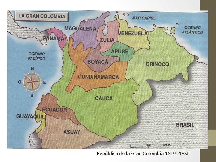 República de la Gran Colombia 1819 - 1830 