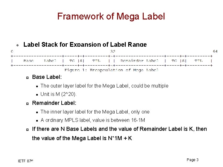 Framework of Mega Label l Label Stack for Expansion of Label Range p p