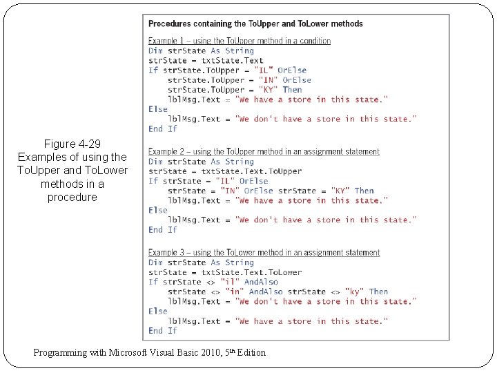 Figure 4 -29 Examples of using the To. Upper and To. Lower methods in Figure 4 -29 Examples of using the To. Upper and To. Lower methods in
