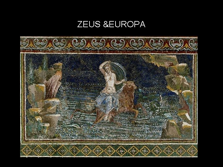 ZEUS &EUROPA 