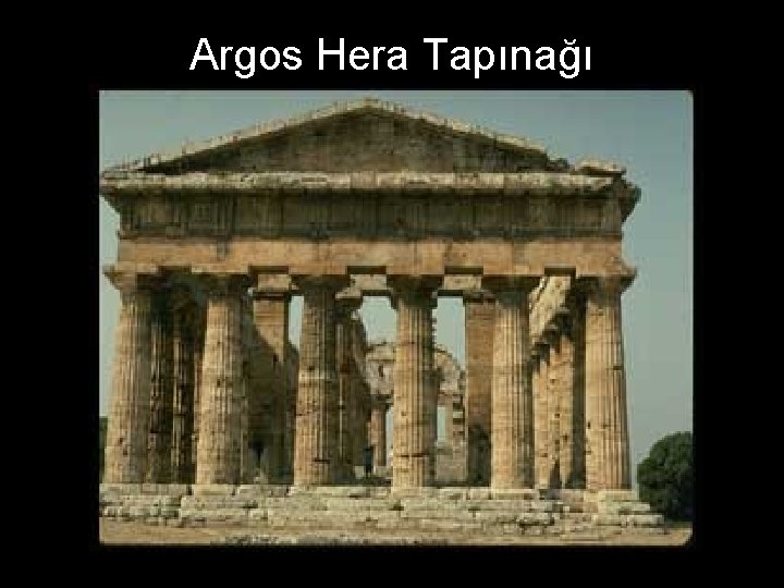 Argos Hera Tapınağı 