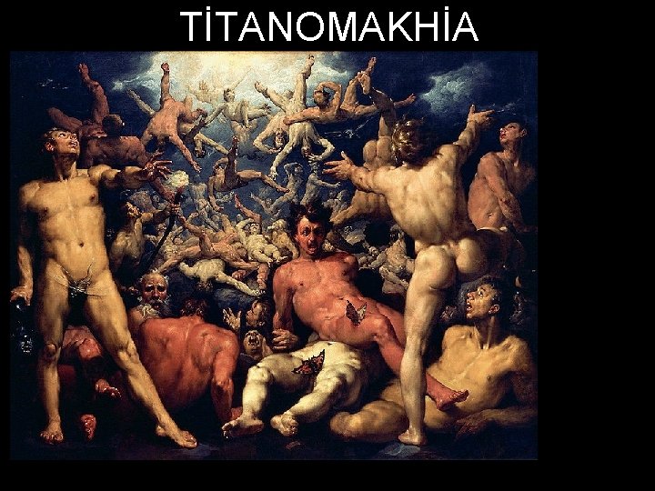 t. TİTANOMAKHİA Halkın ekonomik durumu iyi değildir 