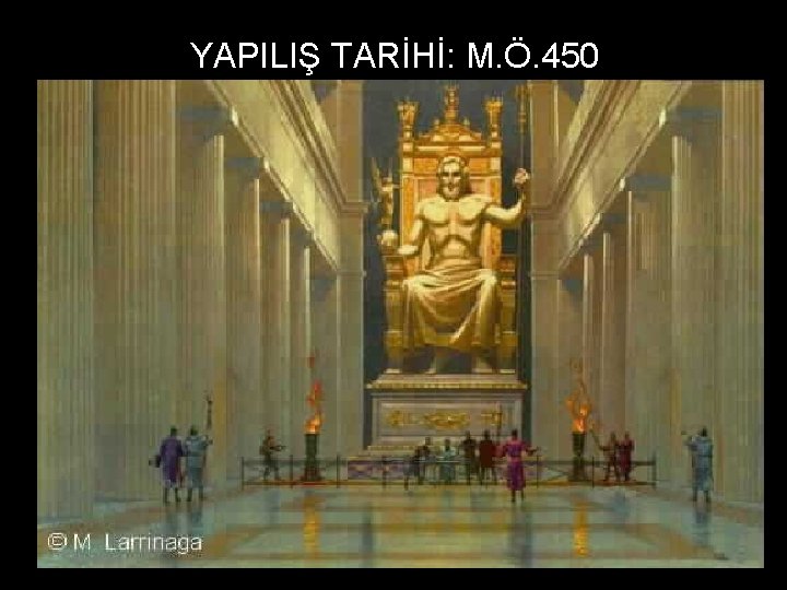 YAPILIŞ TARİHİ: M. Ö. 450 