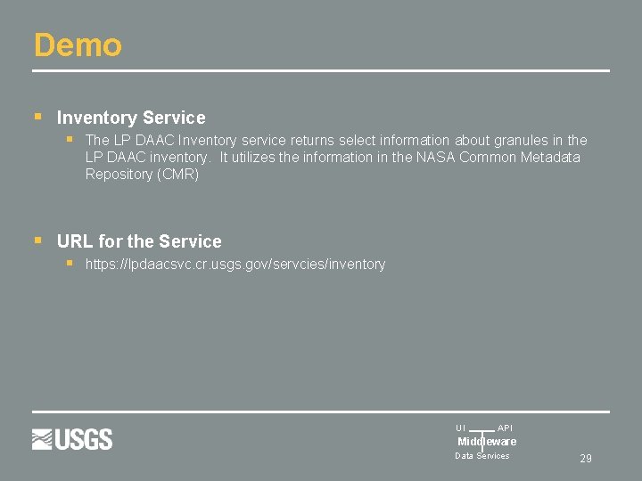 Demo § Inventory Service § The LP DAAC Inventory service returns select information about