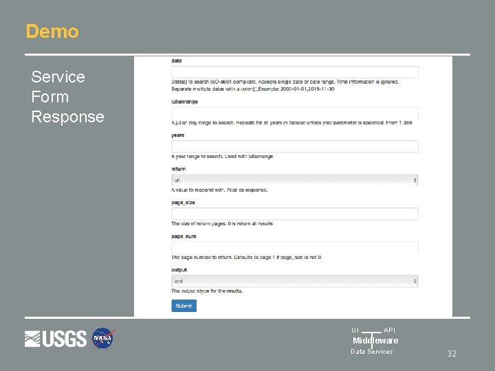 Demo Service Form Response UI API Middleware Data Services 32 