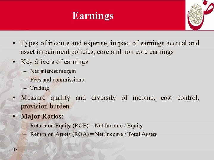 Earnings • Types of income and expense, impact of earnings accrual and asset impairment